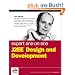 Expert One-on-One J2EE Design and Development (Programmer to Programmer)