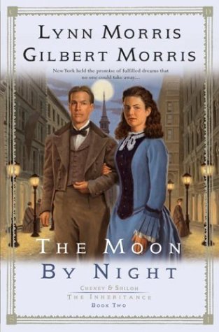 Cover image : The Moon by Night (Cheney and Shiloh: The Inheritance)
