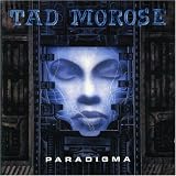 Tad Morose -  Paradigma