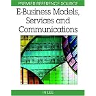 Click here to buy E-Business Models, Services and Communications (Premier... by  In Lee.