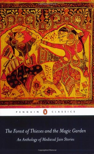 The Forest of Thieves and the Magic Garden (Penguin Classics)