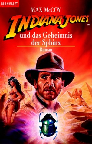 Indiana Jones und das Geheimnis der Sphinx. Max McCoy