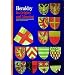 Heraldry: Its Origins and Meaning (New Horizons)