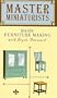 Basic Furniture Making (Master Miniaturists) [VHS]