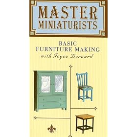 Basic Furniture Making (Master Miniaturists)
