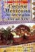 Cocina Mexicana de los siglos XVI al XIX ( Mexican Cuiisine of Five Centuries )12 edición