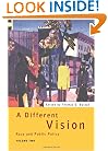 A Different Vision - Vol 2: Race and Public Policy, Volume 2