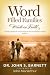 Word Filled Families Walk in Truth Word Filled Families Walk in Truth