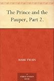 The Prince and the Pauper, Part 2.