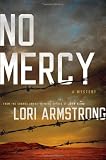 No Mercy: A Mystery