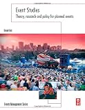 Event studies : theory, research and policy for planned events