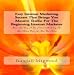 Easy Internet Marketing Secrets That Brings You Massive Traffic For The Beginning Internet Marketer: Basic And Easy To Use Internet Marketing Tips And Tactics Even A 4-Year Can Follow - AUDIOBOOK