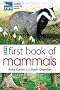 RSPB First Book of Mammals