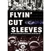 Flyin' Cut Sleeves [DVD] [2009]