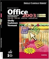 Microsoft Office 2003: Essential Concepts and Techniques, Second Edition