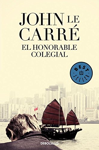 El honorable colegial / The Honorable Schoolboy (Spanish Edition)