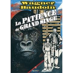 La Patience du Grand Singe