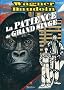 La Patience du Grand Singe