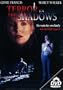 Terror in the Shadows (1995)