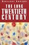 The Long Twentieth Century