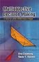 Multiobjective Decision Making: Theory and Methodology (Dover Books on Engineering)