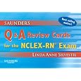 Saunders Q & A Review Cards for the NCLEX-RN® Exam, 1e