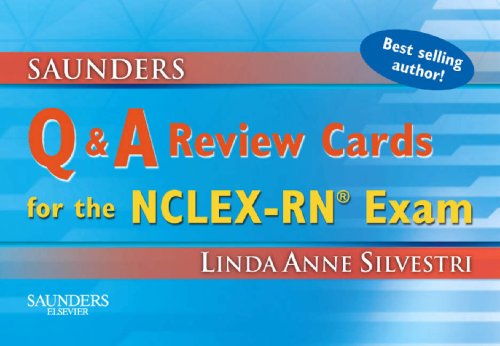Saunders Q & A Review Cards for the NCLEX-RNÂ® Exam