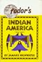 Fodor's Indian America