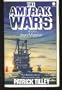 The Amtrak Wars Book 3: Iron Master