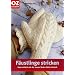 F�ustlinge stricken. Ganz einfach in der neuen Stufen-Strick-Technik