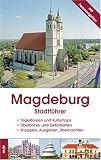 Magdeburg: Stadtführer