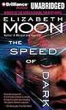 The Speed of Dark: Library Edition