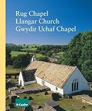 Rug Chapel, Llangar Church, Gwydir Uchaf Chapel, Derwen Churchyard Cross