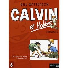 Calvin et Hobbes Int�grale, Tome 6 : Que fait la police ? ; On n'arr�te pas le progr�s !