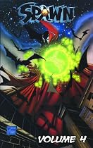 Spawn: v. 4 (Spawn): v. 4 (Spawn Collection)