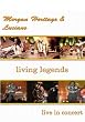 Image of Living Legends: Live in Concert
