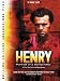 Henry: Portrait of a Serial Killer, Part 1 Henry: Portrait of a Serial Killer, Part 1