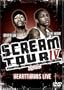 Scream Tour IV Heartthrobs Live