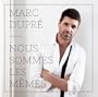 Nous sommes les m�mes