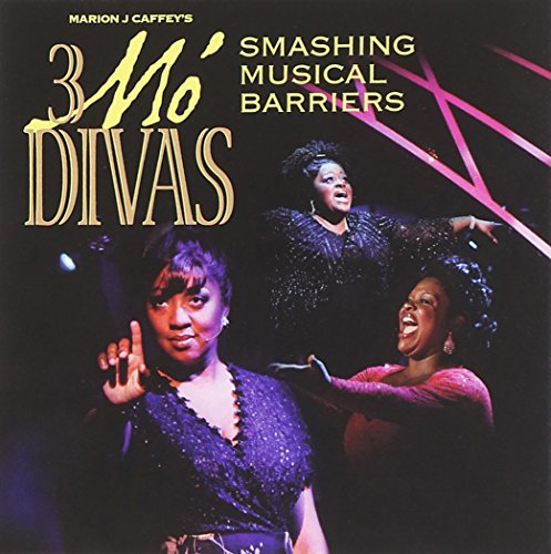 3 Mo' Divas (Smashing Musical Barriers)