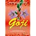 Goji - Die ultimative Superfrucht