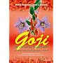 Goji - Die ultimative Superfrucht