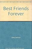 Best friends for ever