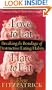 Love to Eat, Hate to Eat: Breaking the Bondage of Destructive Eating Habits