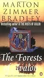 The Forests of Avalon (UK ed: The Forest House)