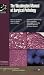 The Washington Manual of Surgical Pathology: Department of Pathology and Immunology, Washington University School of Medicine, St. Louis, MO (Spiral Manual Series)