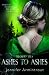 Blood Ties Book Three: Ashes to Ashes (MIRA)