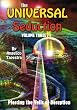The Universal Seduction: Piercing the Veils of Deception, Volume 3