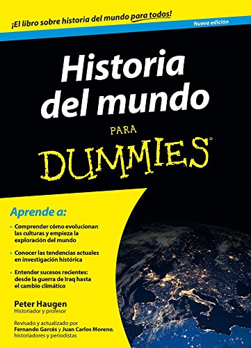 Historia del mundo para Dummies (Spanish Edition)
