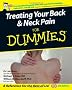 Treating Your Back & Neck Pain for Dummies (For Dummies)